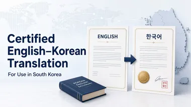Certified English to Korean document translation for use in South Korea
